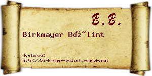 Birkmayer Bálint névjegykártya